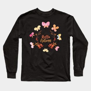 Autumn Hello With Butterfly Long Sleeve T-Shirt